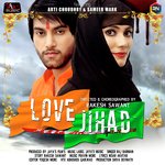 Love Jihad (Koi Yaad Aa Gaya)