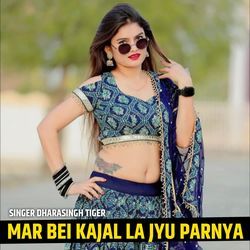 MAR BEI KAJAL LA JYU PARNYA-Rz1dcxJoAHQ