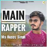 Main Rapper Ms Happy Singh