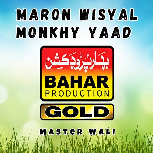 Maron Wisyal Monkhy Yaad