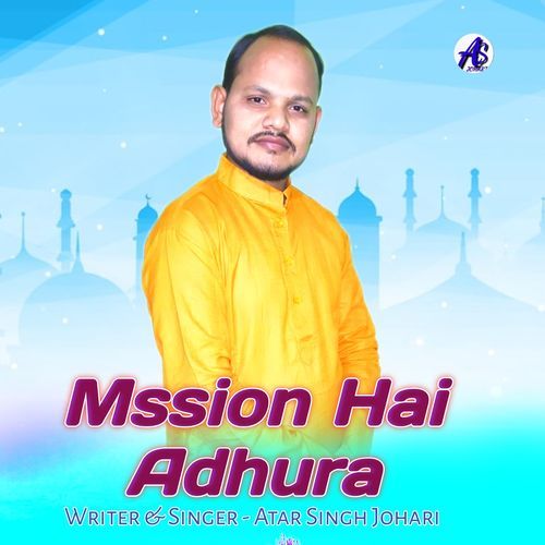 Mssion Hai Adhura