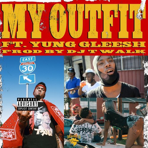 My Outfit (feat. Yung Gleesh)_poster_image