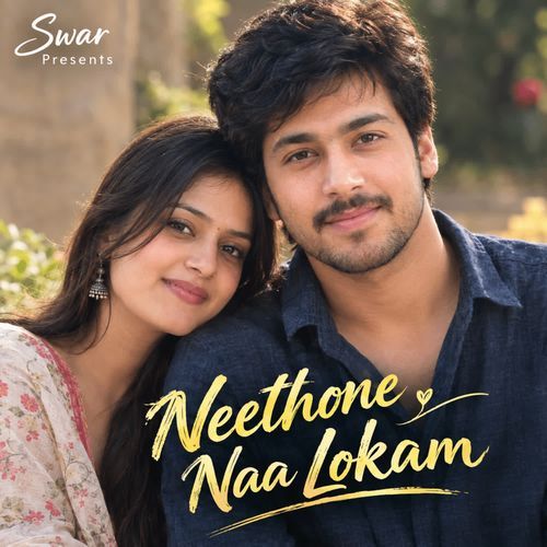 Neethone Naa Lokam
