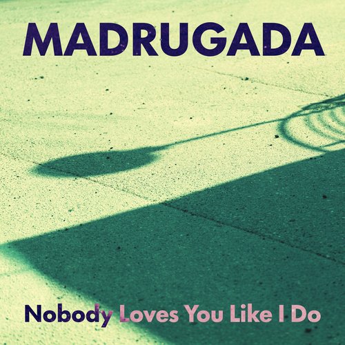 Nobody Loves You Like I Do_poster_image