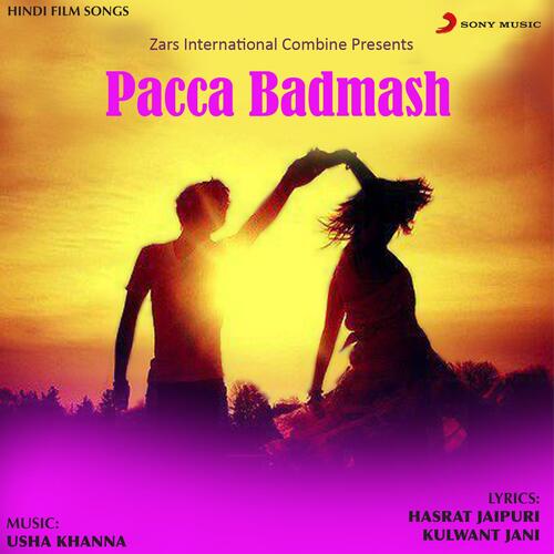 Pacca Badmash (Original Motion Picture Soundtrack)