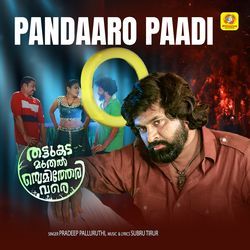 Pandaaro Paadi (From &quot;Thattukada Muthal Semitheri Vare&quot;)-JioHeywFQWc