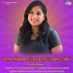 Partha Nyabagam Illayo And Thulluvadho Ilamai-HiQYUjIFB2k