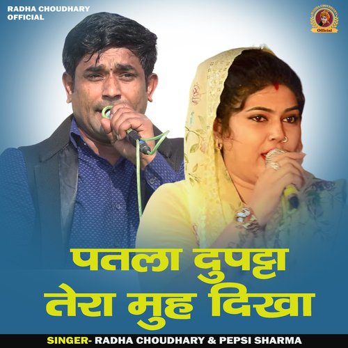 Patla Dupatta Tera Muh Dikhe (Hindi)