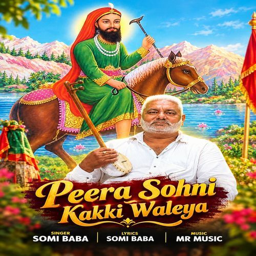 Peera Sohni Kakki Waleya