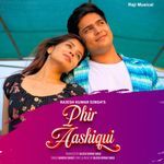 Phir Aashiqui