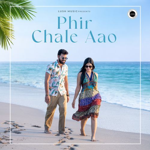 Phir Chale Aao