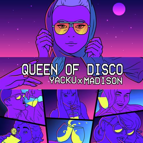 Queen of Disco  (feat. Madison)