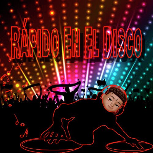 Rápido en el Disco_poster_image