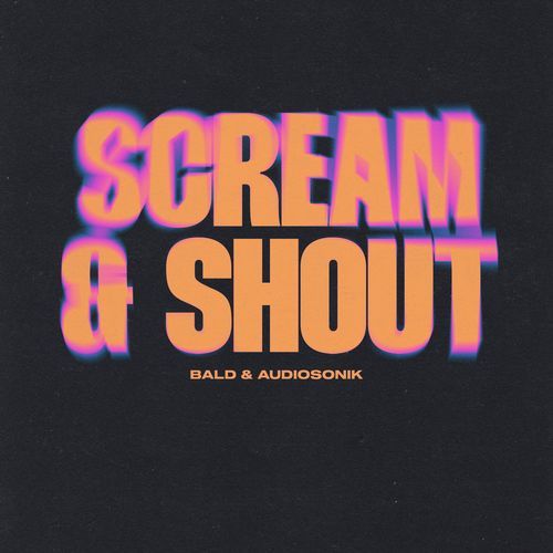 Scream And Shout