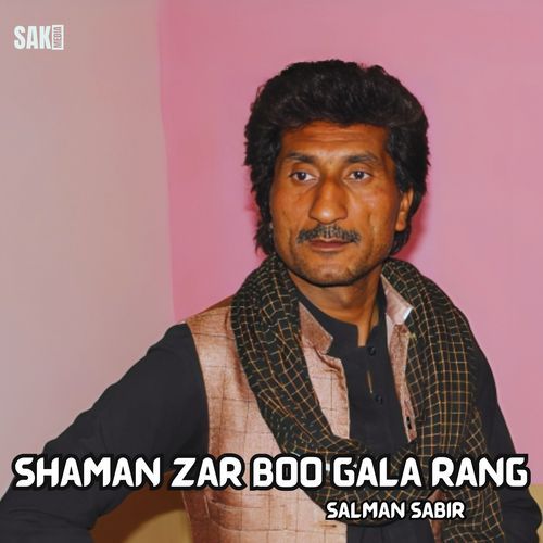 Shaman Zar Boo Gala Rang