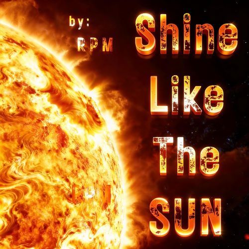 Shine Like The Sun