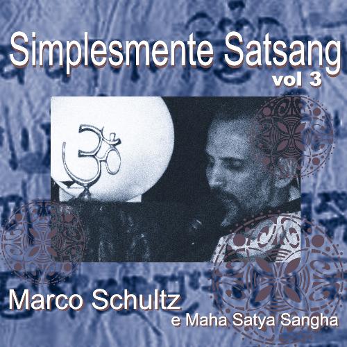 Simplesmente Satsang, Vol 3