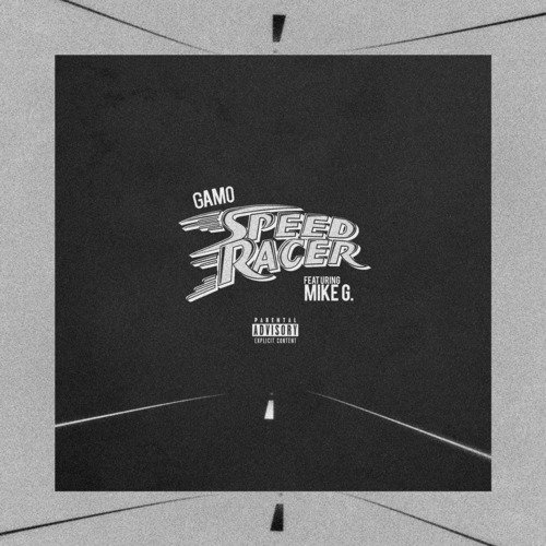 Speed Racer (feat. Mike G)