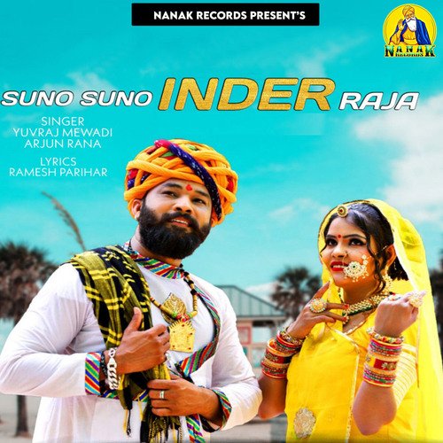 Suno Suno Inder Raja