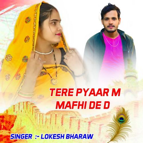 TERE PYAAR M MAFHI DE D