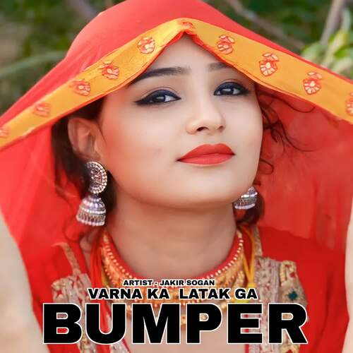 Varna Ka  Latak Ga Bumper