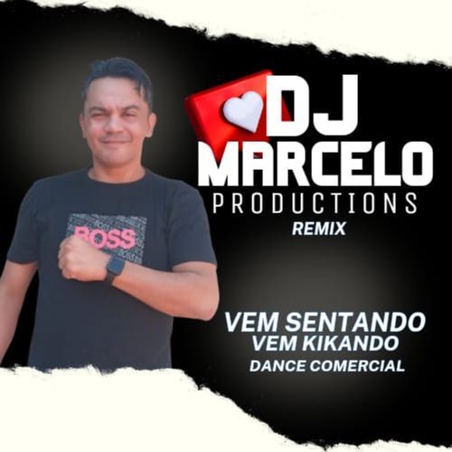 Vem Sentando, Vem Kikando (Remix Dance Comercial)_poster_image