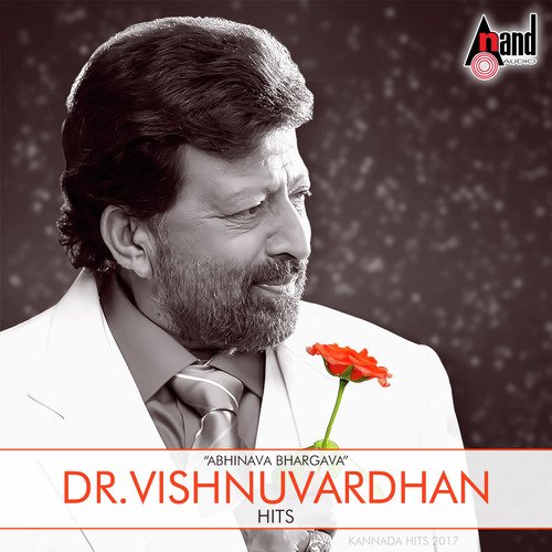 Abinava Bhargava Dr. Vishnuvardhan Hits