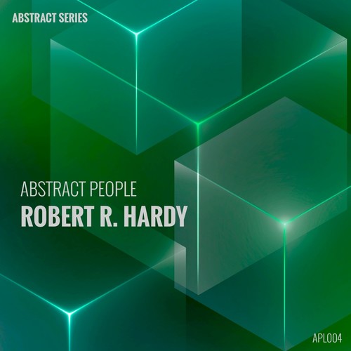 Abstract People - Robert R. Hardy