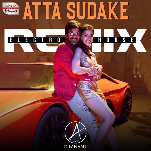 Atta Sudake - Electro House Official Remix (From "Khiladi")