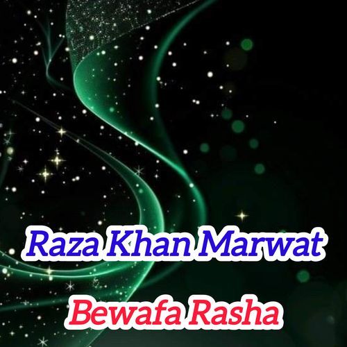 Bewafa Rasha