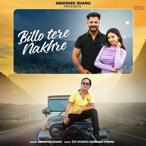 Billo Tere Nakhre