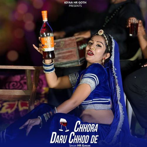 Chhora Daru Chhod De