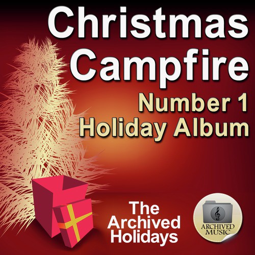Christmas Campfire (Number 1 Holiday Album)