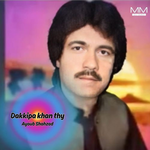 Dakkipa khan thy