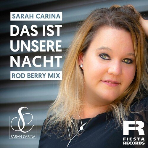 Das ist unsere Nacht (Rod Berry Mix)