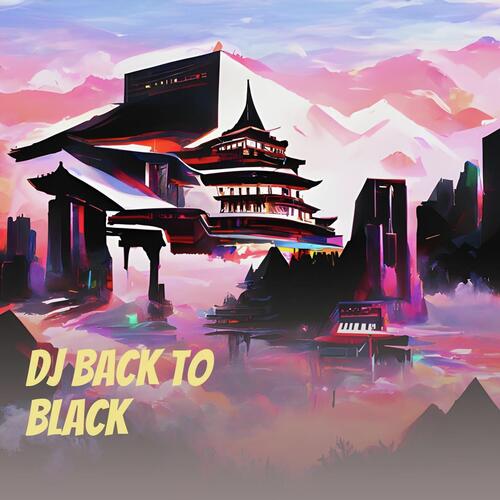 Dj Back to Black cover art