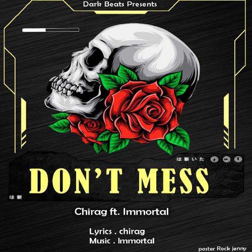 Don&#039;t mess (feat. Immortal)_poster_image