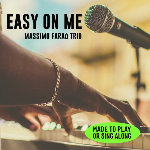 Easy on Me (Made to Play or Sing Along)_poster_image