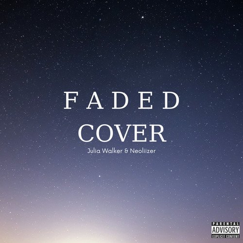 Faded Piano solo (Cover) (Julia Walker & Neoliizer) cover art