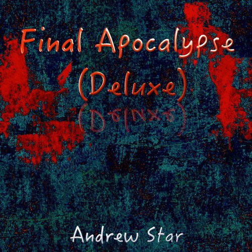 Final Apocalypse (Deluxe)