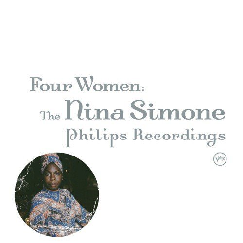 Four Women: The Complete Nina Simone On Philips
