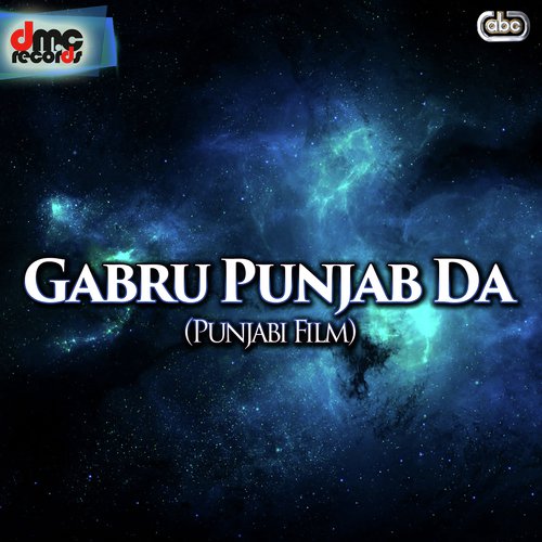 Gabru Punjab Da (Punjabi Film Soundtrack)