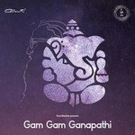 Gam Gam Ganapathi (Yuva Rhythms Presents)