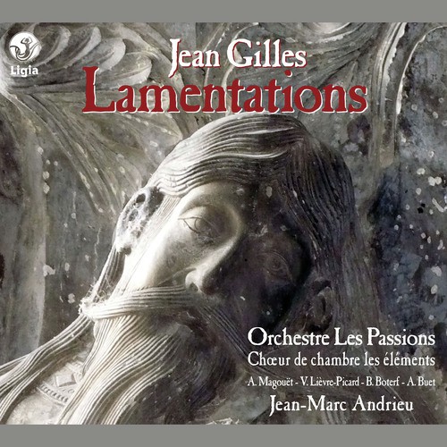 Gilles: Lamentations & Motet "Diligam te domine"