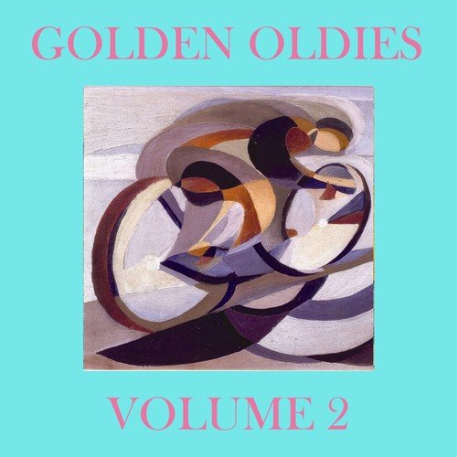 Golden Oldies, Vol. 2