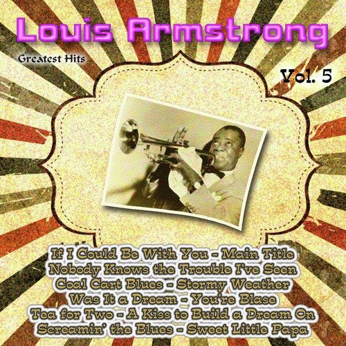 Greatest Hits: Louis Armstrong Vol. 5