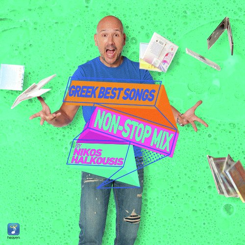 Greek Best Songs Non Stop Mix By Nikos Halkousis