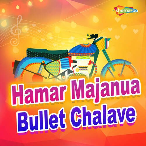 Hamar Majanua Bullet Chalave