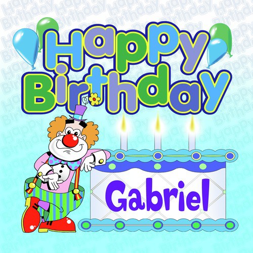 Happy Birthday Gabriel