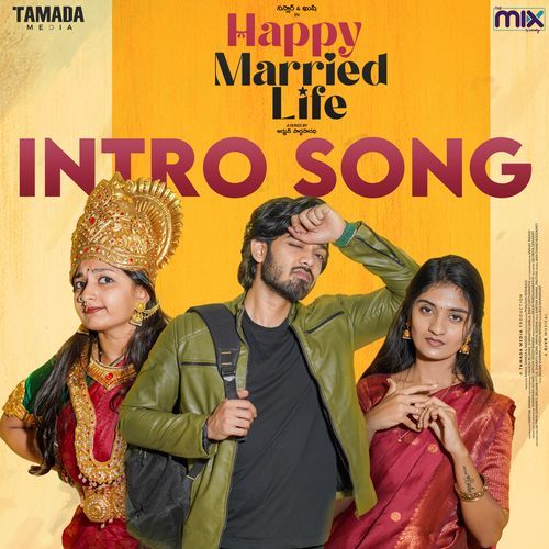 Happy Married Life (Intro Song)